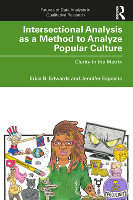 Intersectional Analysis as a Method to Analyze ... 0367173425 Book Cover