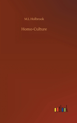 Homo-Culture 3752380063 Book Cover