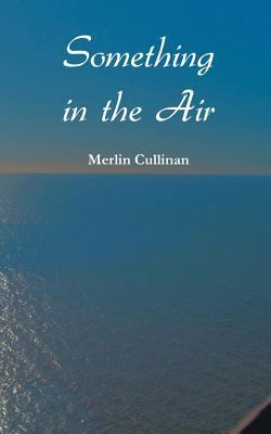 Something in the Air 1785070355 Book Cover