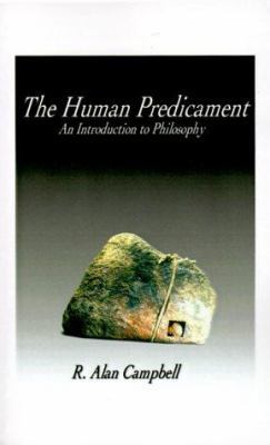 The Human Predicament: An Introduction to Philo... 158500426X Book Cover