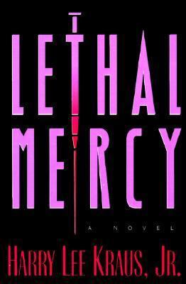 Lethal Mercy 0613138309 Book Cover
