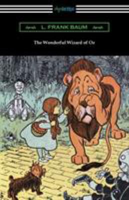 The Wonderful Wizard of Oz 1420952641 Book Cover
