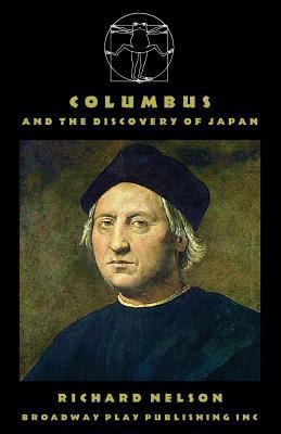 Columbus And The Discovery Of Japan 088145799X Book Cover