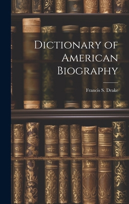 Dictionary of American Biography 1019762136 Book Cover