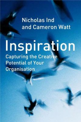 Inspiration: Capturing the Creative Potential o... 1403920583 Book Cover
