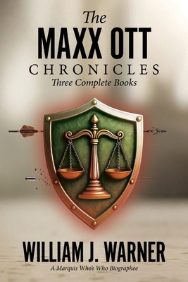 The Maxx Ott's Chronicles, Three Books Complete 1965950671 Book Cover