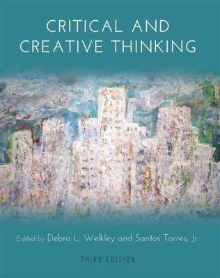 Critical and Creative Thinking 1516550145 Book Cover