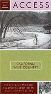 Access California Wine Country 6e (Access Guides) 0062772899 Book Cover
