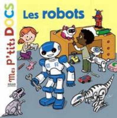 Les Robots [French] 2745948040 Book Cover