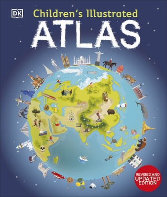 Children's Illustrated Atlas: Revised and Updat... 0241598281 Book Cover