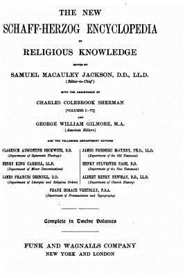 The New Schaff-Herzog Encyclopedia of Religious... 1533634033 Book Cover