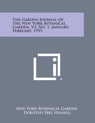 The Garden Journal of the New York Botanical Ga... 1258701847 Book Cover