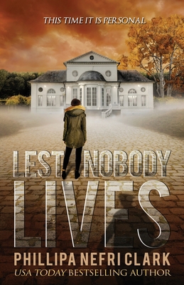 Lest Nobody Lives: Gripping Police Cold Case My... 1763690210 Book Cover