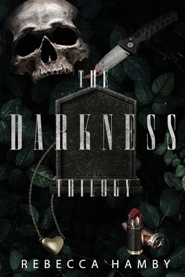 The Darkness Trilogy B0H7VPN6VM Book Cover