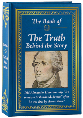 The Book of the Truth Behind the Story 1680227556 Book Cover