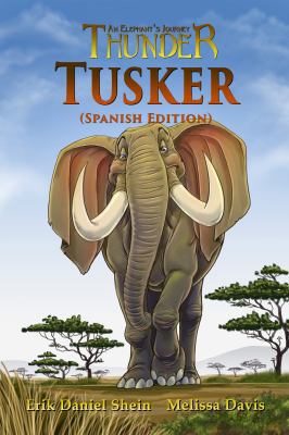 Tusker: Spanish Edition [Spanish] 1949812383 Book Cover