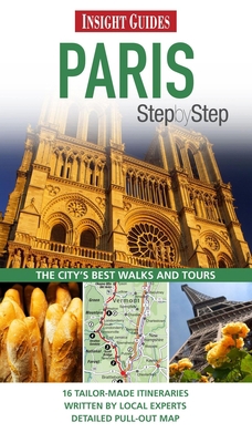 Insight Guide Paris Step by Step 9812821023 Book Cover