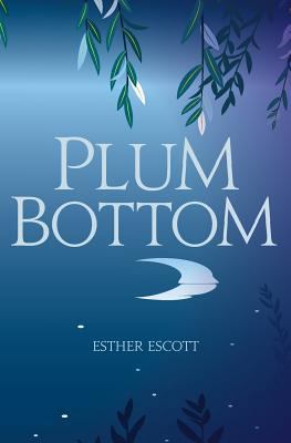 Plum Bottom 0692680101 Book Cover