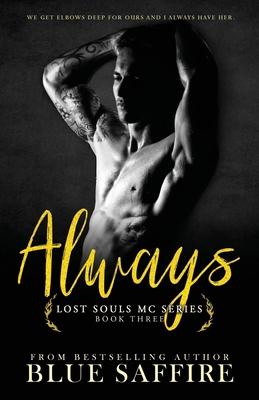 Always: Lost Souls MC Series Book Three 1941924115 Book Cover