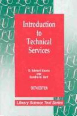 Introduction to Technical Services: 0872879399 Book Cover
