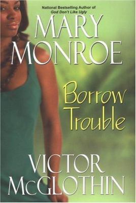 Borrow Trouble 0758212232 Book Cover