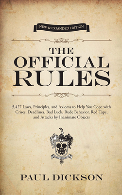 The Official Rules: 5,427 Laws, Principles, and... 0486482103 Book Cover