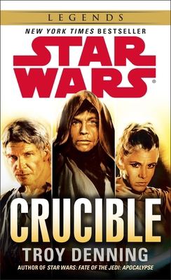 Crucible: Star Wars Legends 0345511433 Book Cover
