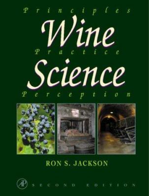 Wine Science: Principles, Practice, Perception 012379062X Book Cover