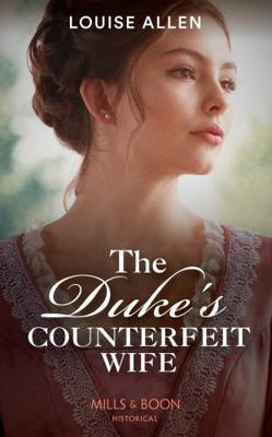 The Duke's Counterfeit Wife 0263284344 Book Cover