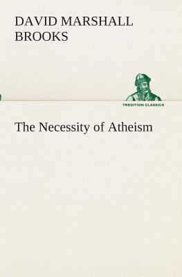 The Necessity of Atheism 3849511650 Book Cover