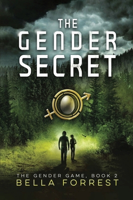 The Gender Secret: The Gender Game Book 2 1088072003 Book Cover