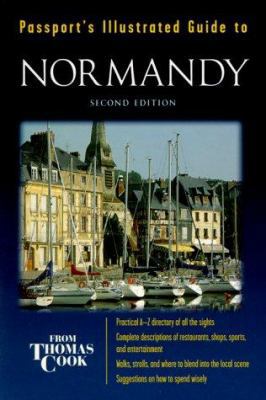 Passport's Illustrated Guide to Normandy (Passp... 0844211516 Book Cover