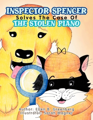 Inspector Spencer Solves The Case Of The Stolen... 147972047X Book Cover