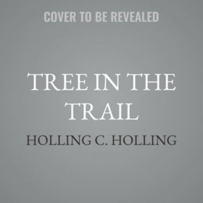 Tree in the Trail B0HKR81PLY Book Cover