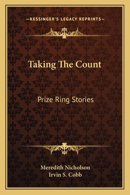 Taking The Count: Prize Ring Stories 1163790354 Book Cover