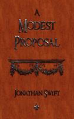 A Modest Proposal 1603863559 Book Cover