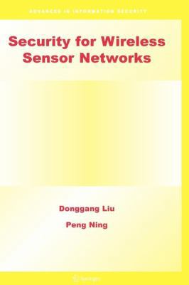 Security for Wireless Sensor Networks 1441940987 Book Cover