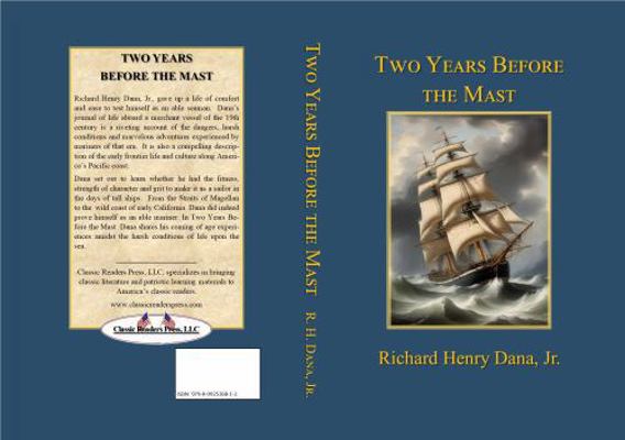 Two Years Before the Mast: A Personal Narrative... B0DYFBGW1H Book Cover
