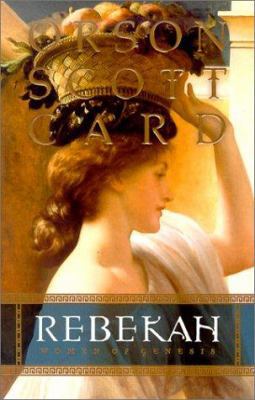 Rebekah: Women of Genesis 1570089957 Book Cover