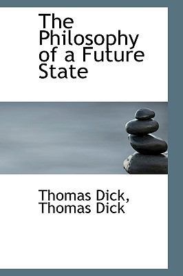 The Philosophy of a Future State 111649387X Book Cover