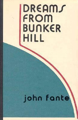 Dreams from Bunker Hill 087685529X Book Cover