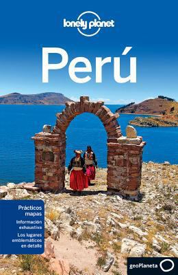 Lonely Planet: Peru [Spanish] 8408114980 Book Cover
