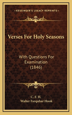 Verses For Holy Seasons: With Questions For Exa... 1165842319 Book Cover