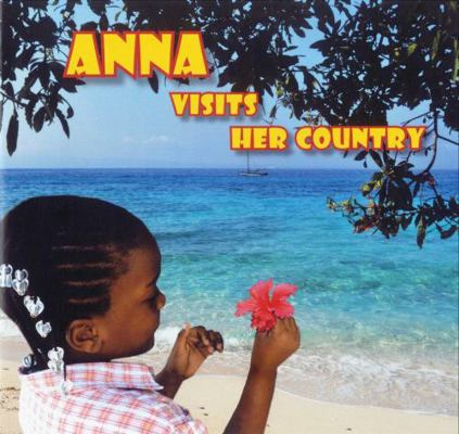 Anna Visits Her Country