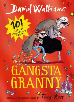 Gangsta Granny Anniversary Edition            Book Cover