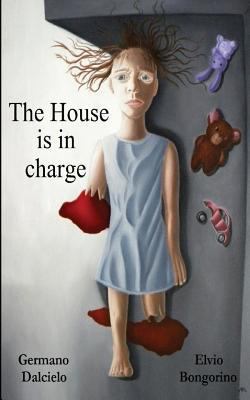 The House is in charge 1490508910 Book Cover
