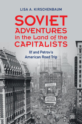 Soviet Adventures in the Land of the Capitalist... 1316518469 Book Cover