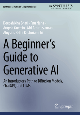 A Beginner's Guide to Generative AI: An Introdu... 3031847261 Book Cover