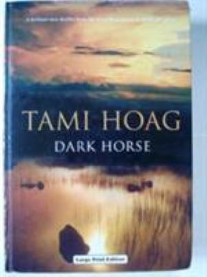 Dark Horse (Charnwood Library) 0708949592 Book Cover