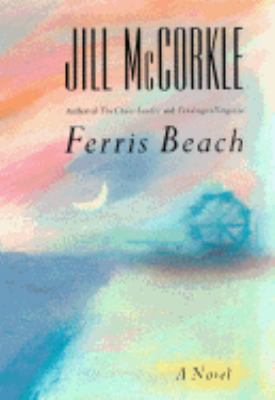 Ferris Beach: A Novel 0945575394 Book Cover